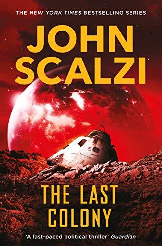 The Last Colony (The Old Man's War series, Band 3)