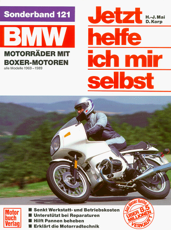 Korp, Dieter, Bd.121 : BMW Motorräder mit Boxer-Motoren, alle Modelle 1969-1989