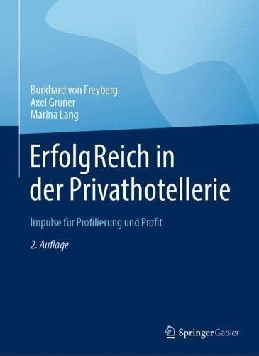 ErfolgReich in der Privathotellerie: Impulse für Profilierung und Profit