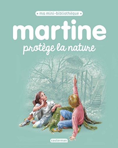 Martine protège la nature