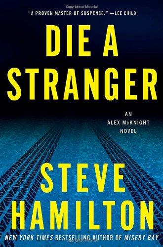 Die a Stranger (Alex McKnight)