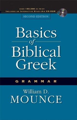 Basics of Biblical Greek: Grammar