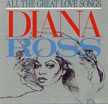 All The Great Love Songs Ross,Diana