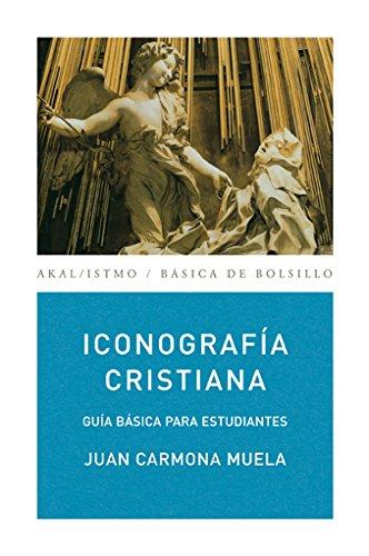 Iconografía cristiana : guía básica para estudiantes (Básica de Bolsillo, Band 155)