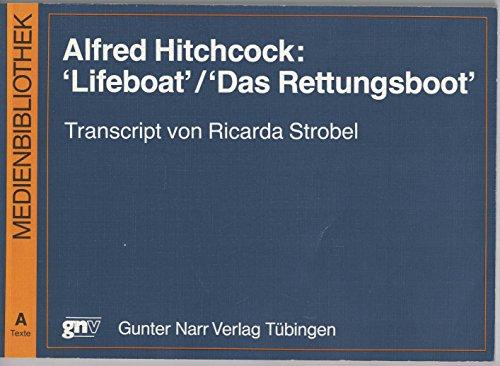 Lifeboat /Das Rettungsboot (Medienbibliothek / A: Texte)