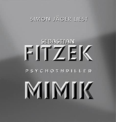 Mimik: Psychothriller