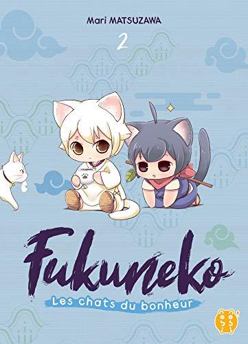 Fukuneko, les chats du bonheur. Vol. 2