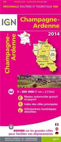 Champagne Ardennes 2014. 1 : 250 000: Réseau autoroutier gratuit / payant. Index des villes principales. Informations touristiques détaillées (Ign Map)