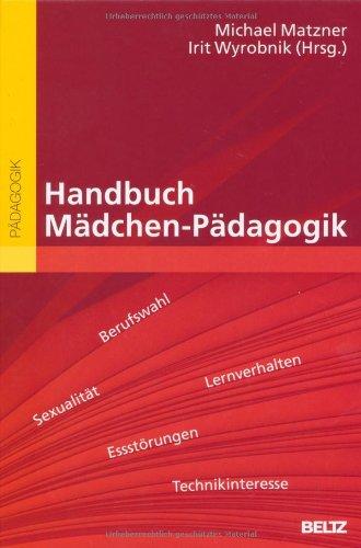 Handbuch Mädchen-Pädagogik (Beltz Handbuch)