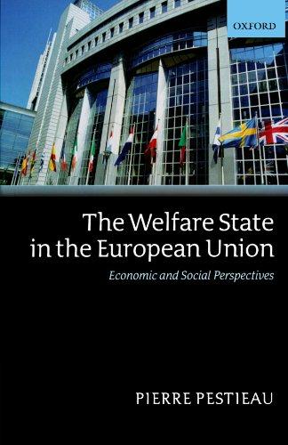 The Welfare State In The European Union: Economic and Social Perspectives