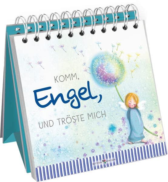 Komm, Engel, und tröste mich: Aufstellbuch