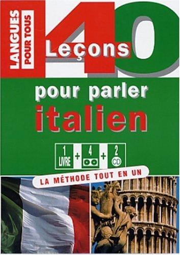 40 leçons pour parler l'italien