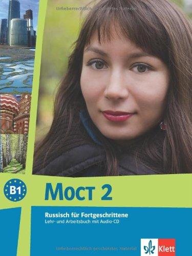 MOCT - Modernes Russisch - Aktualisierte Ausgabe. Lehr- und Arbeitsbuch für Fortgeschrittene mit Audio-CD: 2