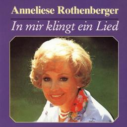 In Mir Klingt Ein Lied