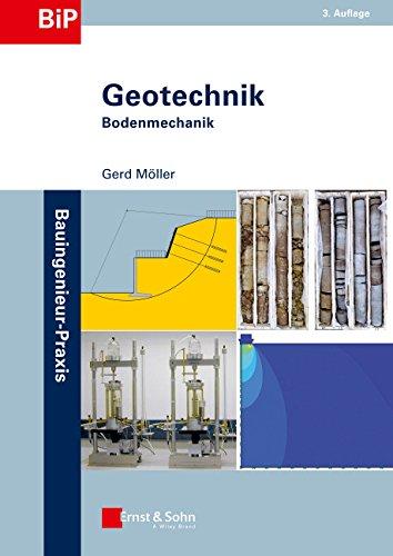 Möller: Geotechnik Set: Geotechnik: Bodenmechanik (Bauingenieur-Praxis)