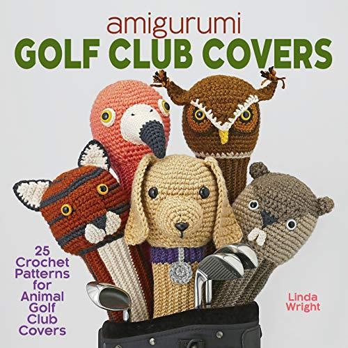 AMIGURUMI GOLF CLUB COVERS