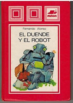 El Duende Y El Robot/the Elf and the Robot