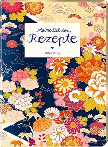 Meine liebsten Rezepte (Rezeptbücher)