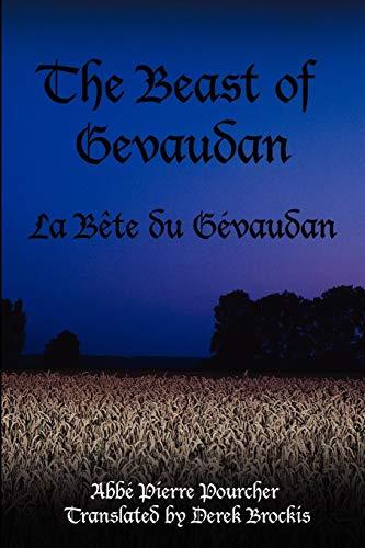 The Beast of Gevaudan: La B¿te du G¿vaudan: La Bete Du Gevaudan