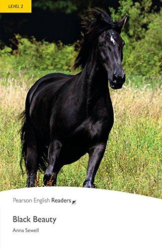 Black Beauty - Leichte Englisch-Lektüre (A2) (Pearson Readers - Level 2)