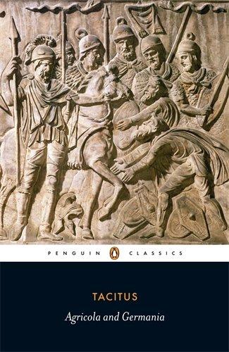 Agricola and Germania (Penguin Classics)