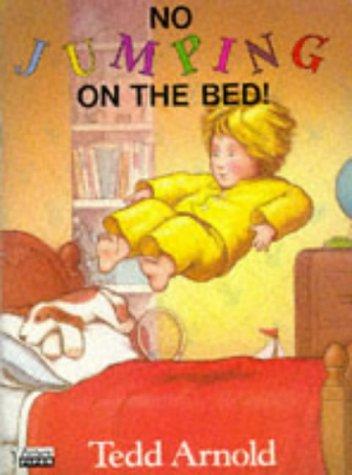 No Jumping On The Bed (Piper Picture Books)