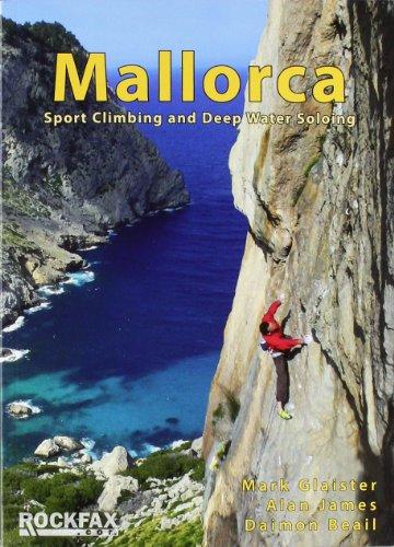 Mallorca: Sport Climbing and Deep Water Soloing (Rockfax Climbing Guide)