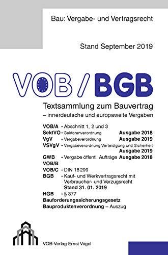 VOB/BGB Textsammlung zum Bauvertrag - innerdeutsche und europaweite Vergaben