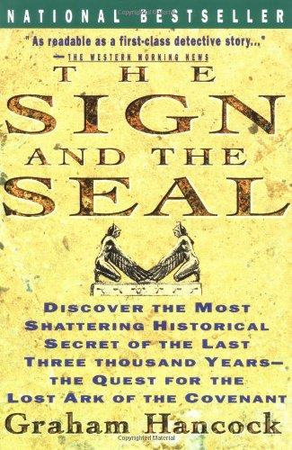 Sign and the Seal: The Quest for the Lost Ark of the Covenant