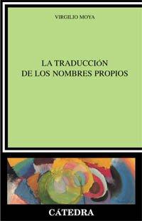 La traducción de los nombres propios (Lingüística)