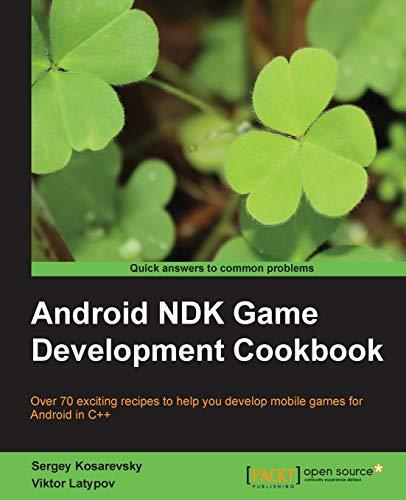 Android NDK Game Development Cookbook (English Edition)