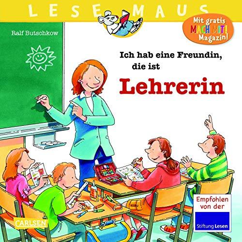 LESEMAUS 90: Ich hab eine Freundin, die ist Lehrerin (90)