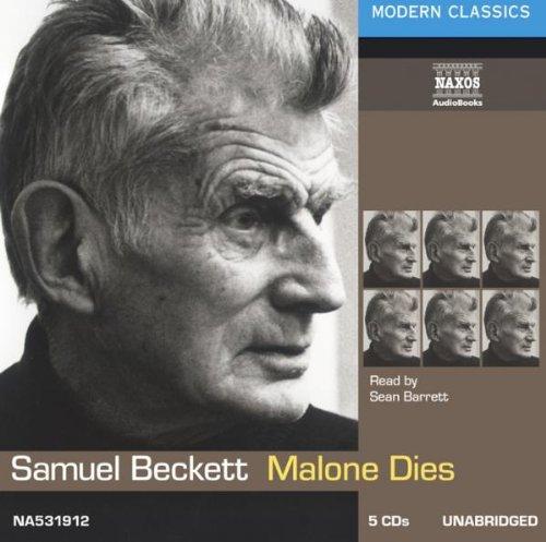 Samuel Beckett: Malone Dies