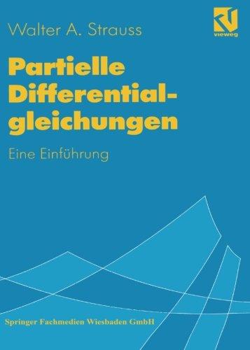 Partielle Differentialgleichungen. Eine Einführung.