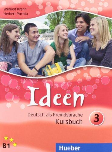 Ideen 3: Deutsch als Fremdsprache / Kursbuch