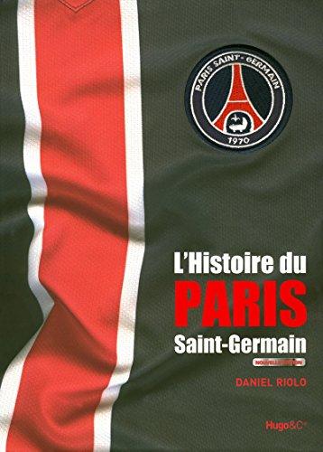 L'histoire du Paris-Saint-Germain