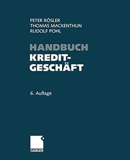 Handbuch Kreditgeschäft