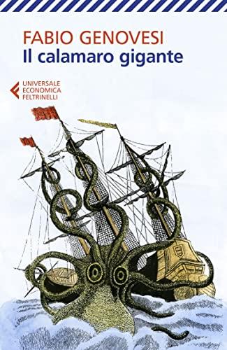 Il calamaro gigante (Universale economica)