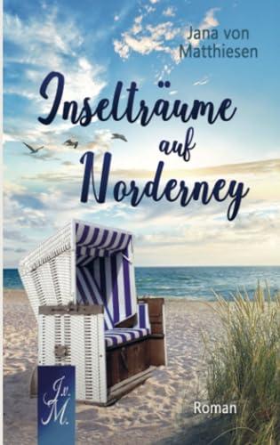 Inselträume auf Norderney