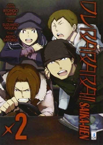 Durarara!! Saika-hen (Vol. 2) (Point break)