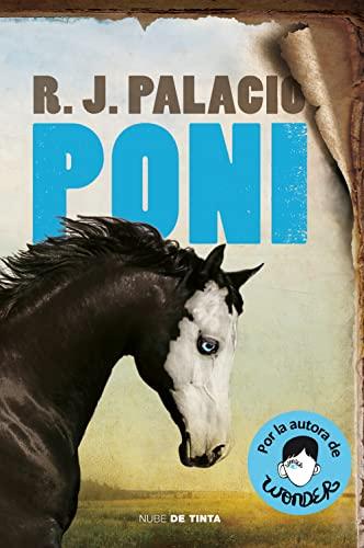 Poni (edición en castellano) (Nube de Tinta)