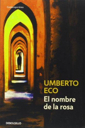 El nombre de la rosa (CONTEMPORANEA, Band 26201)