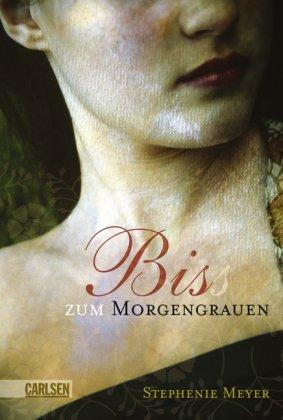 Bis(s) zum Morgengrauen: Band 1