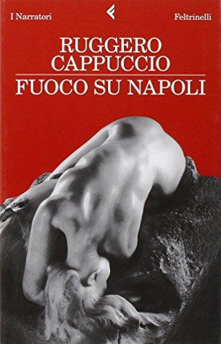 Fuoco su Napoli