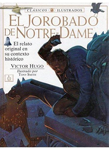 El jorobado de Notre-Dame : el relato original en su contexto histórico (INFANTIL-OMEGA INFANTIL)