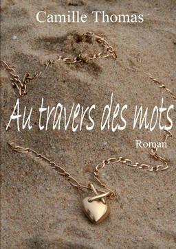 Au travers des mots