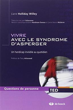 Vivre avec le syndrome d'Asperger : un handicap invisible au quotidien