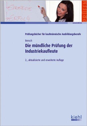 Die mündliche Prüfung der Industriekaufleute