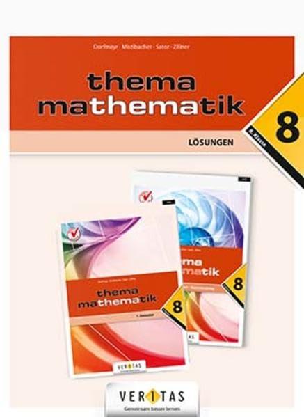 Thema Mathematik 8. Lösungen