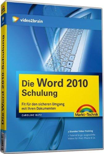 Die Word 2010 - Schulung - Videotraining - Für den sicheren Umgang mit Ihren Dokumenten